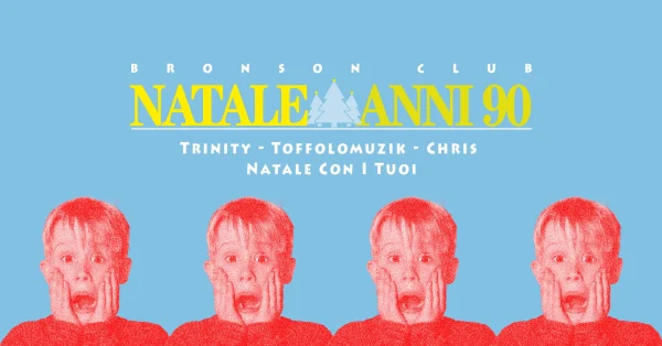 Natale anni 90 | Bronson Club