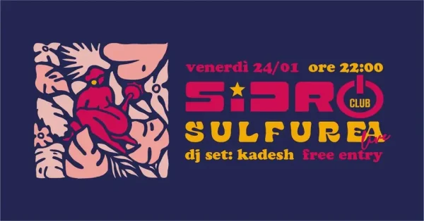 Sulfurea Live | Sidro Club