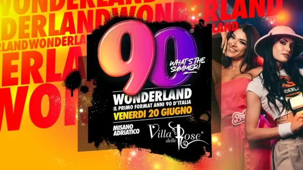 90 Wonderland | Villa Delle Rose