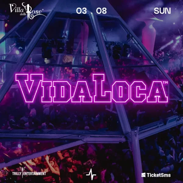 Vida Loca | Villa Delle Rose
