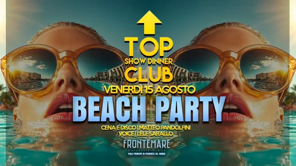 Beach Party | Frontemare Rimini