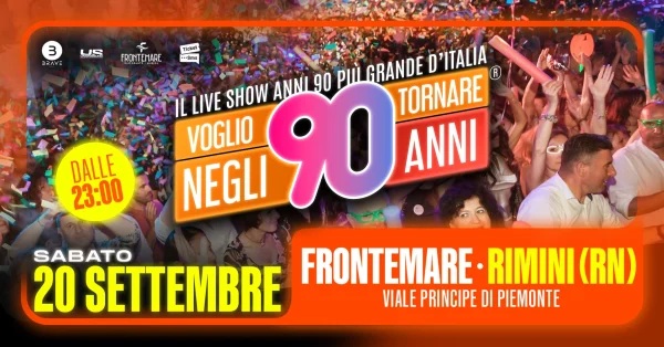 Voglio Tornare Negli Anni 90 | Frontemare Rimini