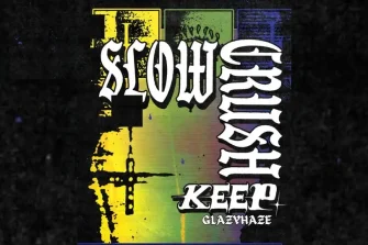 Slow Crush | Bronson Club