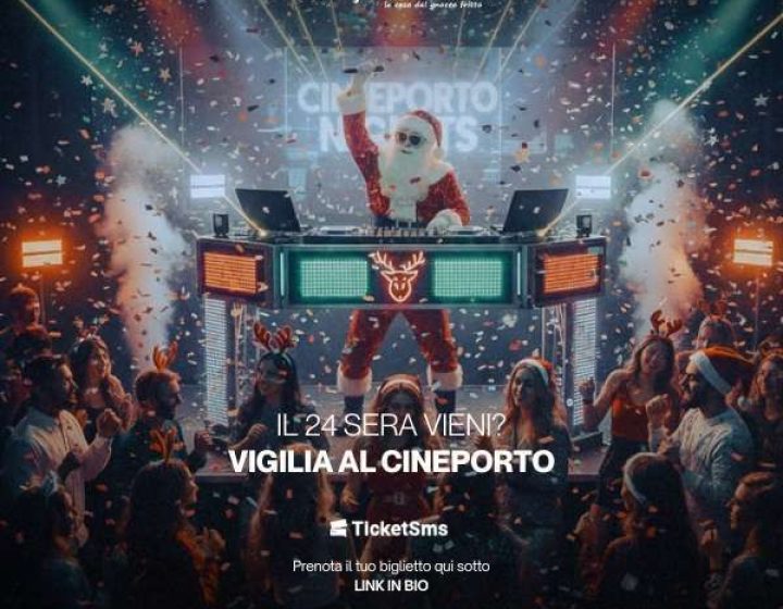 Vigilia di Natale al Cineporto   Cineporto dell'Emilia Romagna