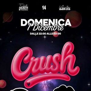Crush - Student Party | Giardini Sonori