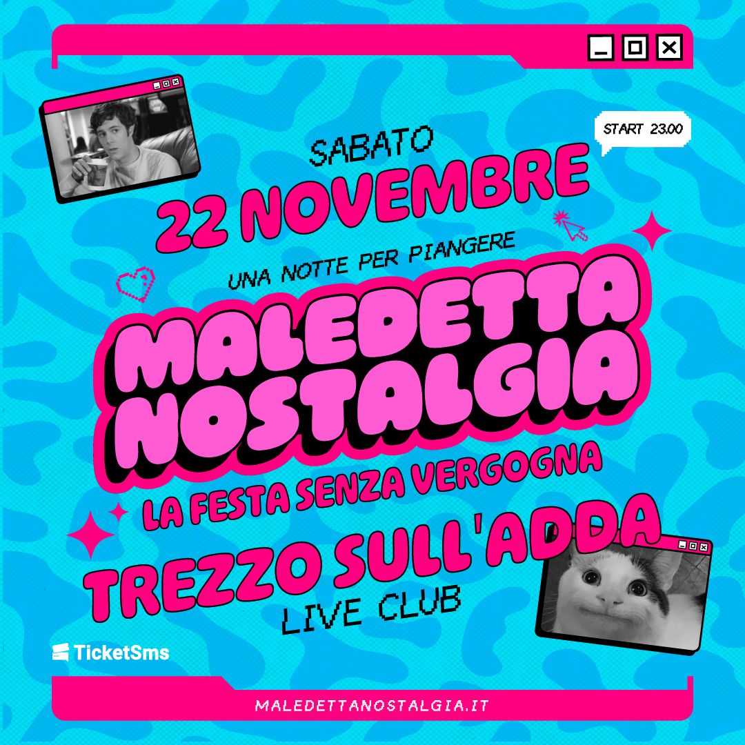 Maledetta Nostalgia | Live Club