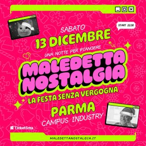 Maledetta Nostalgia | Campus industry