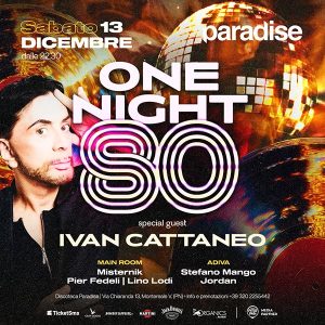 One Night 80 - Ivan Cattaneo | Paradise