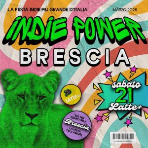 Indie Power | Lattepiù live