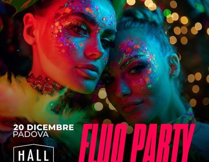 Fluo Party by Spotted UniPd HALL