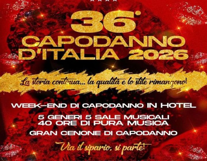 Capodanno D'Italia 2026 - 36° Anniversario   Villa Pigalle