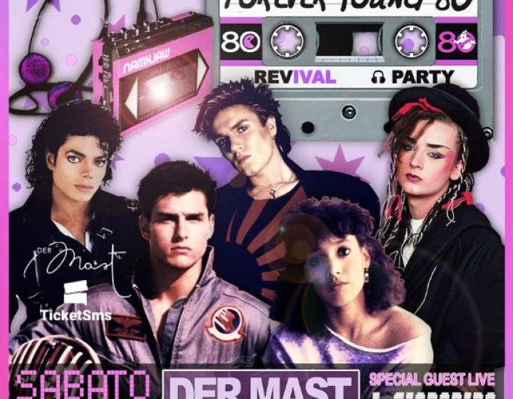 Forever young 80: revival party   Der Mast Intero