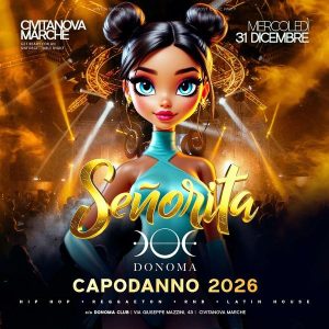 Il Capodanno W/ Senorita - Cena e Dopocena | Donoma