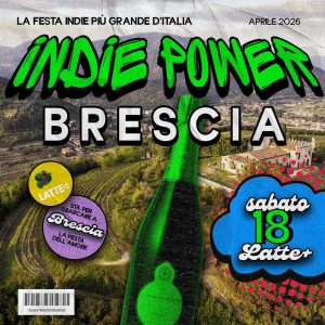 Indie Power | Lattepiù live