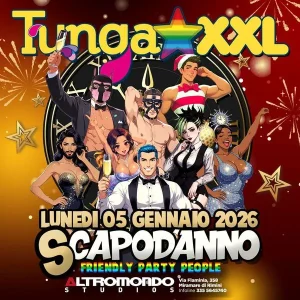 Tunga XXl - Scapodanno | Altromondo Studios