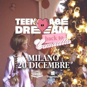Teenage Dream | Fabrique Milano