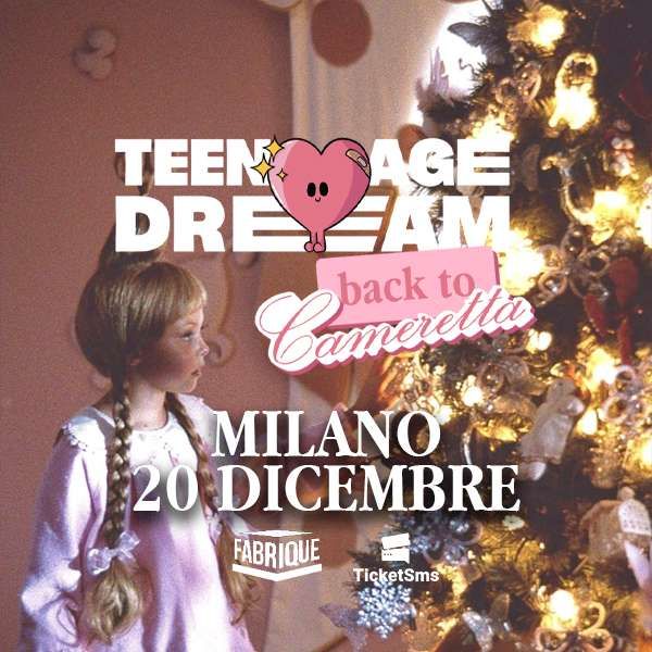 Teenage Dream | Fabrique Milano