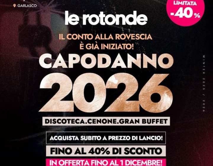 Capodanno Le Rotonde - NYE 2026   Le Rotonde