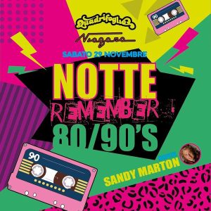 LA NOTTE REMEMBER '80-'90 | QUADRIFOGLIO
