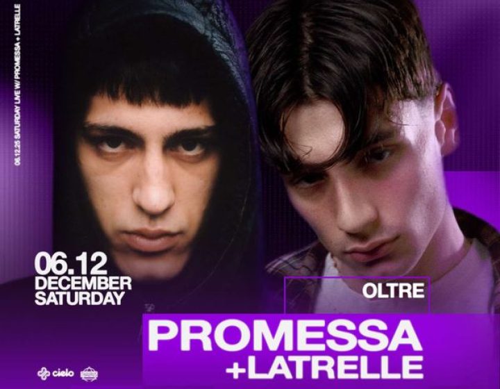 Latrelle + Promessa   Oltre Club