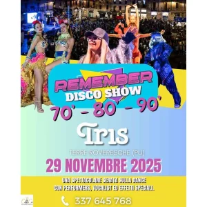 EMEMBER DISCO SHOW – 70’s • 80’s • 90’s @TRIS | Tris Arena
