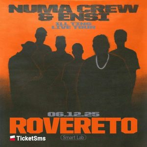 Numa Crew + Ensi Ill Ting Live Tour - Rovereto | Smart Lab