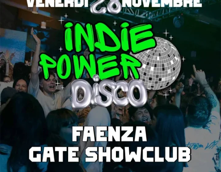 INDIE POWER DISCO @ Gate Showclub 28 Novembre 2025   Gate Showclub