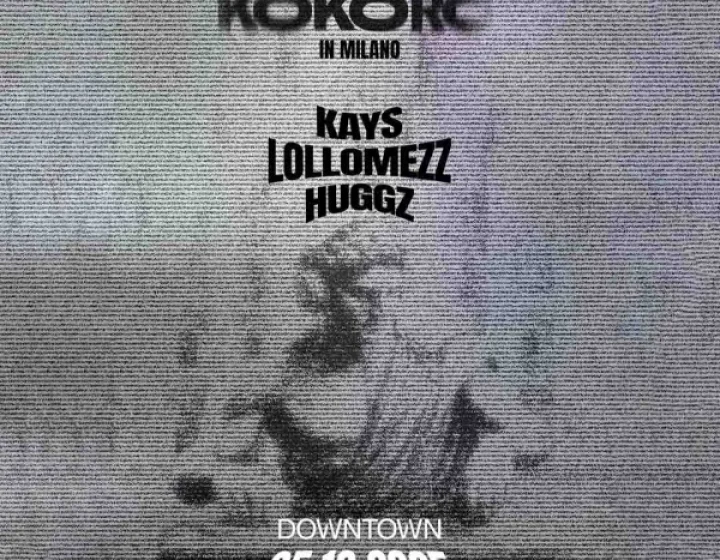 KOKORO arriva a MILANO! @ DOWNTOWN   DOWNTOWN