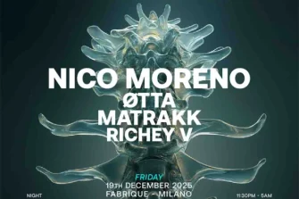 NICO MORENO @ FABRIQUE 19 Dicembre 2025 | Fabrique