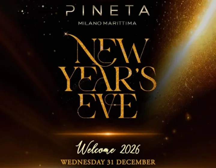 NYE 2026 @ Pineta Milano Marittima   Pineta