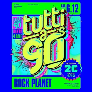 TUTTI A 90's @ Rock Planet | Rock Planet