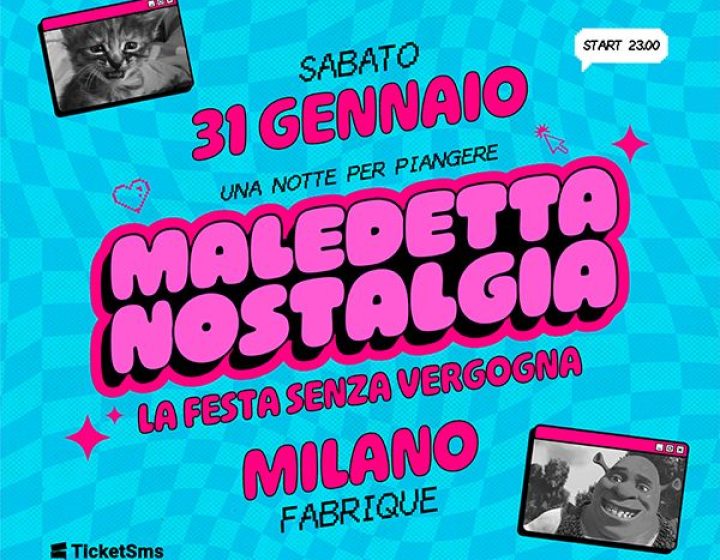 MALEDETTA NOSTALGIA   Fabrique Milano
