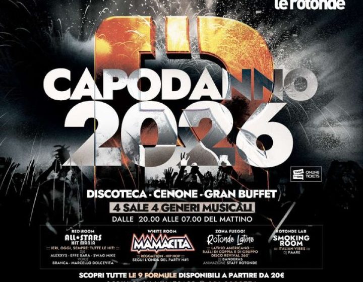 Capodanno Le Rotonde - NYE 2026   Le Rotonde
