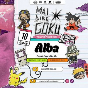 Mai Dire Goku | Collisioni Rock Circus