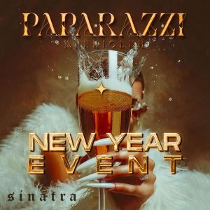 New Year Event Paparazzi | Sinatra Club