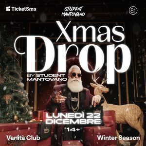Xmas Drop - Student Mantovano | Vanità Club