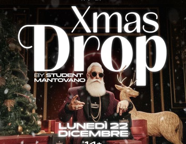 Xmas Drop - Student Mantovano Vanità Club