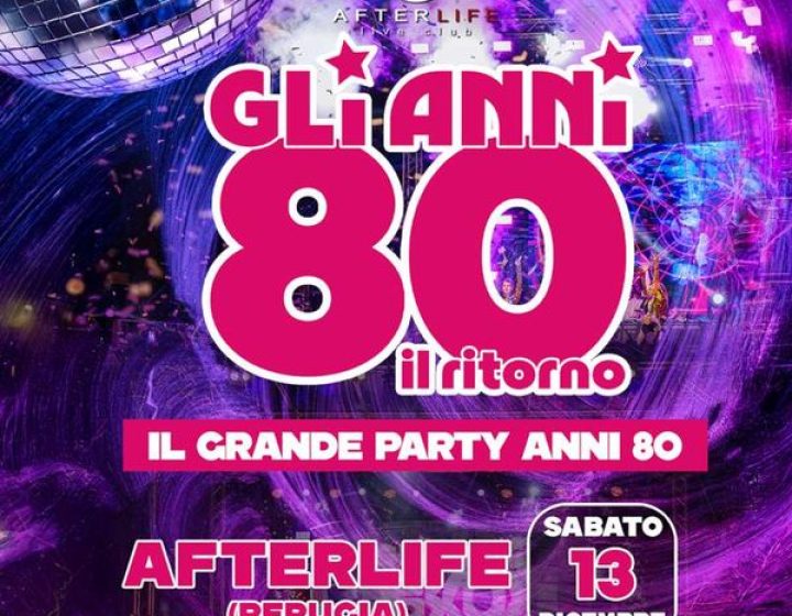 Gli anni 80 il ritorno AFTERLIFE LIVE CLUB - sala dj