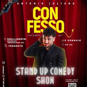 Stand Up Comedy Show - Antonio Juliano In ''ConFesso'' | 35 Millimetri