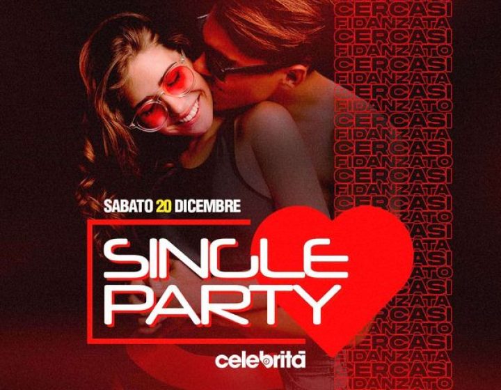 Single Party Celebrità