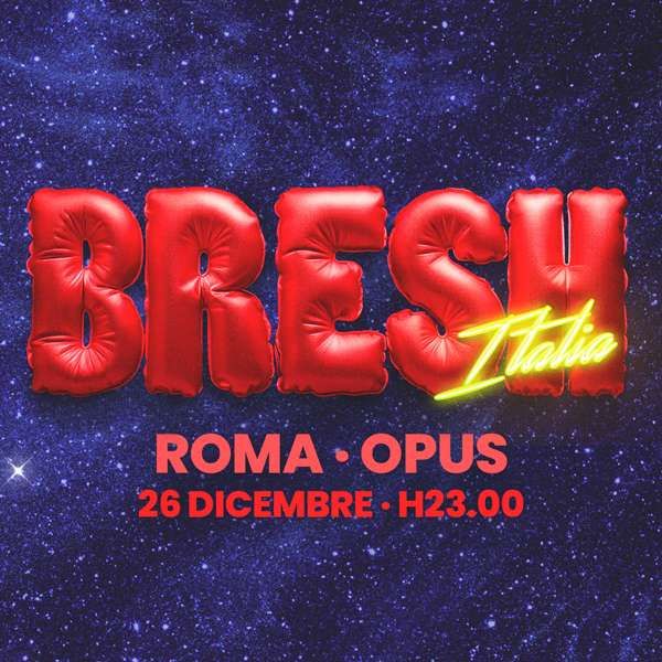 Bresh | Opus Club