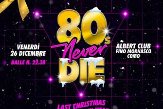 80s Never Die - Como | Albert Club