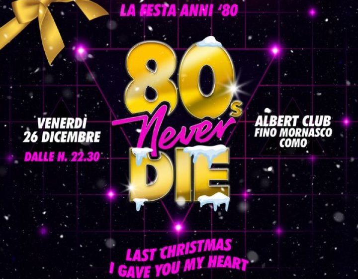 80s Never Die - Como Albert Club