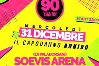 Capodanno Anni 90 - Viva Gli Anni 90 | Soevis Arena