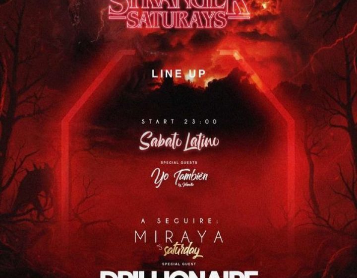 Stranger Saturday - Drillionaire - Sabato Latino   Miraya Winter Club