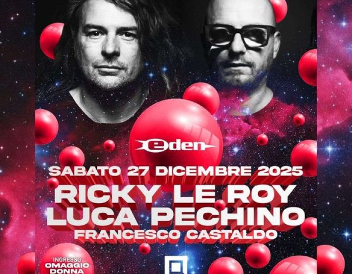 Eden - Ricky Le Roy, Luca Pechino Qclub