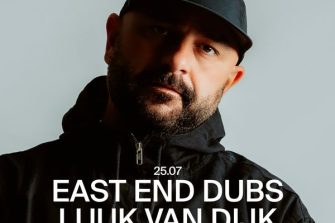 East End Dubs + Luuk Van Dijk | ilMuretto