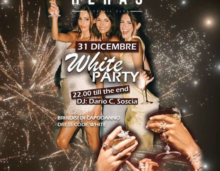 Hera's - Capodanno White Party Heras Cocktail Club