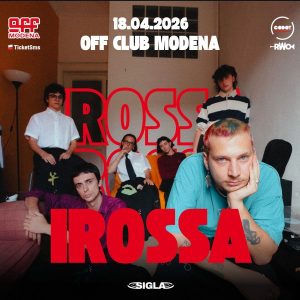 Irossa | OFF MODENA