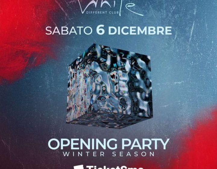 Opening Party - Winter Season   White Different Club